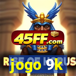jogo 9k